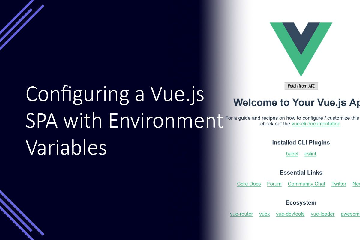 Configuring a Vue.js SPA with Environment Variables