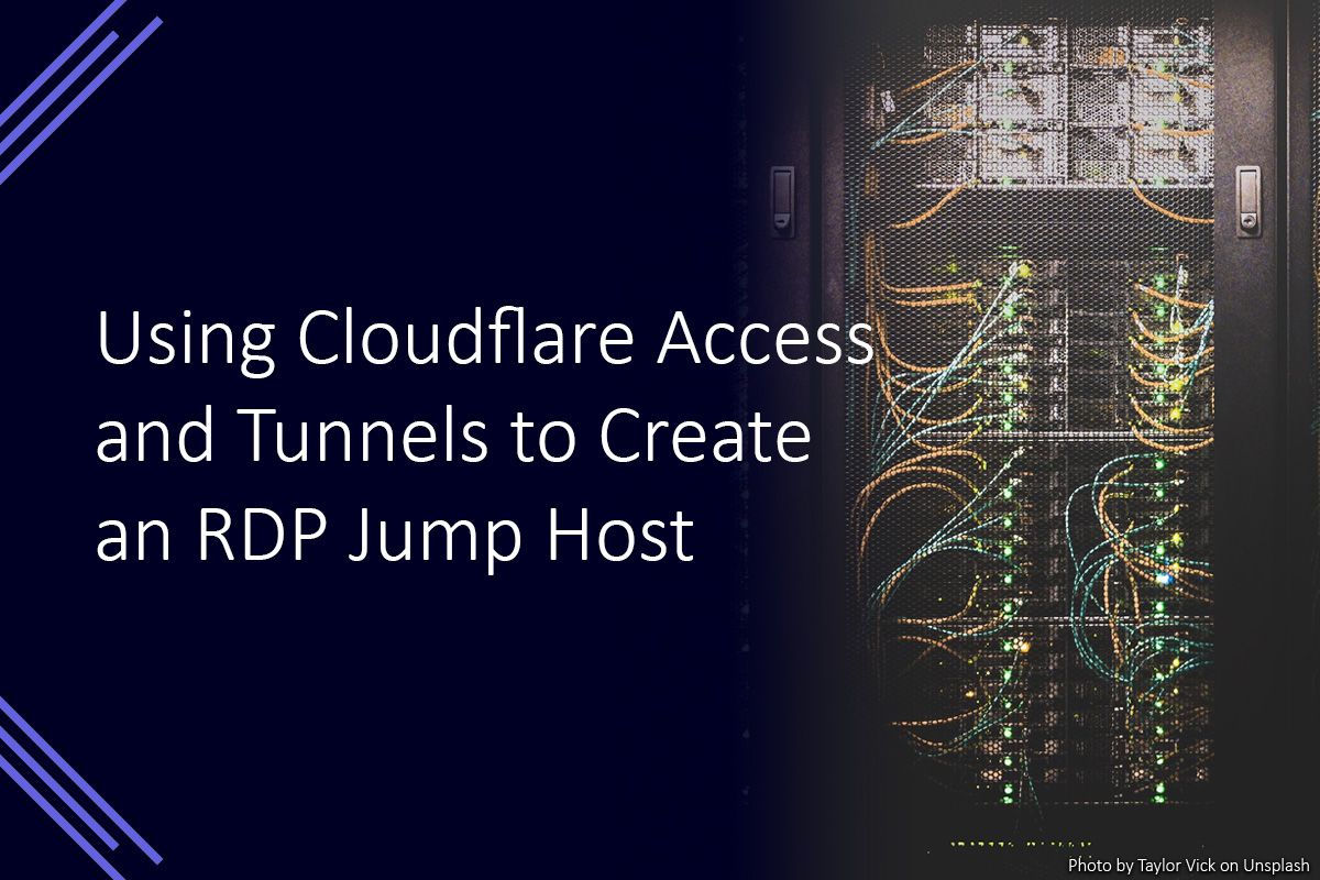 Using Cloudflare Access and tunnels to create an RDP jump host