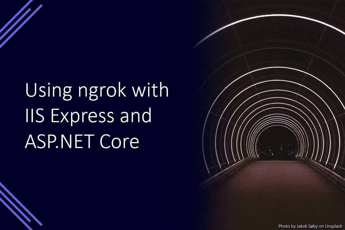 Using ngrok with IIS Express and ASP.NET Core
